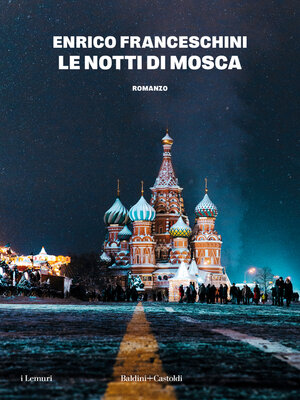 cover image of Le Notti Di Mosca